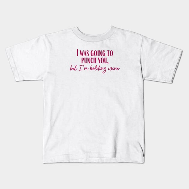 Holding Wine Kids T-Shirt by ryanmcintire1232